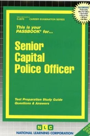 Cover of Senior Capital Police Officer