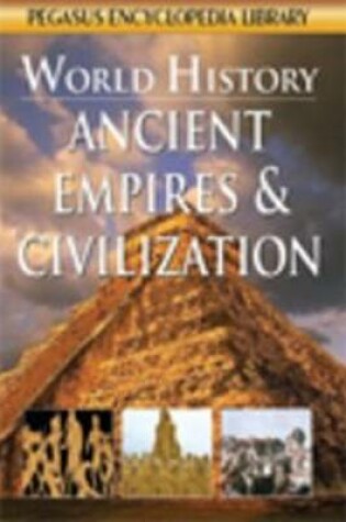 Cover of Ancient Civilisations & Empires