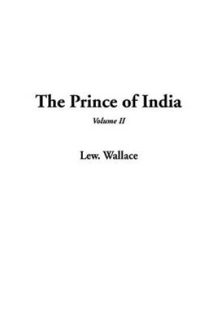 Cover of The Prince of India, V2