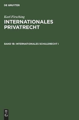 Book cover for Internationales Schuldrecht I