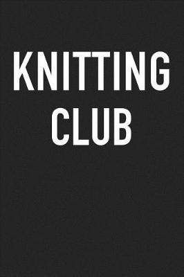 Book cover for Knitting Club