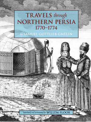 Book cover for Travels Through Northern Persia, 1770-1774