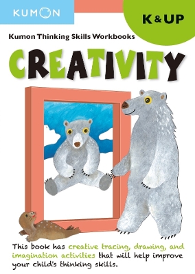 Book cover for Kumon Thinking Skills Workbooks K: Creativity