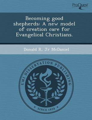 Book cover for Becoming Good Shepherds: A New Model of Creation Care for Evangelical Christians