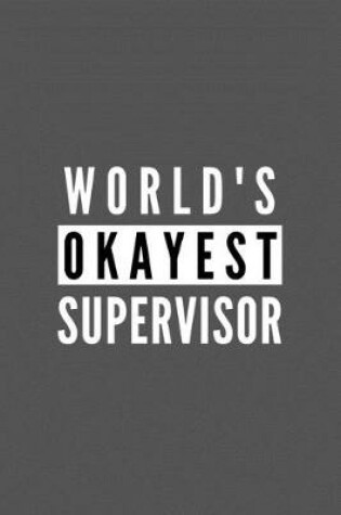 Cover of World's Okayest Supervisor