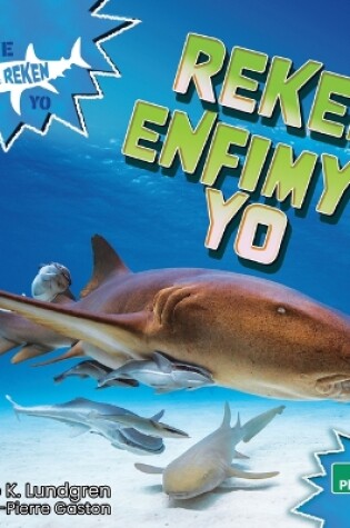 Cover of Reken Enfimy� Yo (Nurse Sharks)