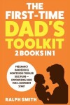 Book cover for The First-Time Dad's Toolkit