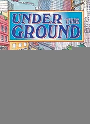 Cover of Under the Ground