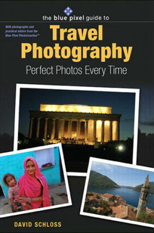 Cover of Blue Pixel Guide to Travel Photography