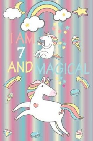 Cover of I am 7 and Magical