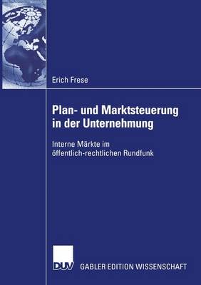 Book cover for Plan- und Marktsteuerung in der Unternehmung