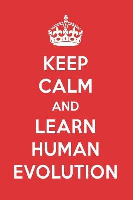 Book cover for Keep Calm and Learn Human Evolution