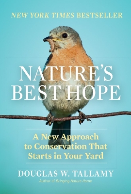 Book cover for Nature's Best Hope: A New Approach to Conservation that Starts in Your Yard