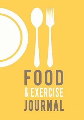 Book cover for Food and Exercise Journal