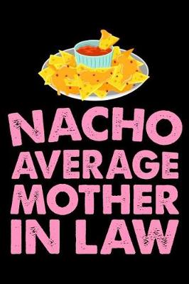 Book cover for Nacho Average Mother in Law