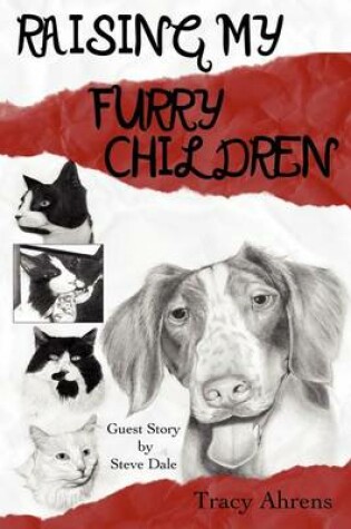 Cover of Raising My Furry Children