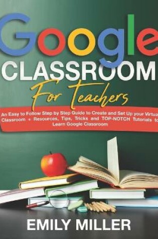 Cover of Google Classroom for Teachers