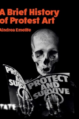 Cover of A Brief History of Protest Art