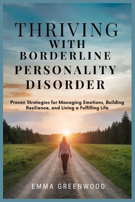 Book cover for Thriving with Borderline Personality Disorder