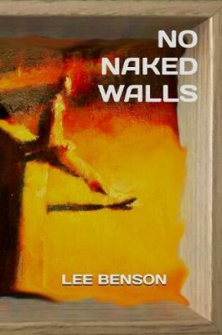 Cover of No Naked Walls
