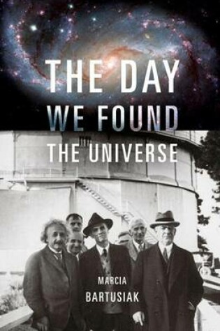 Cover of The Day We Found the Universe