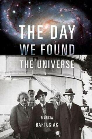 Cover of The Day We Found the Universe