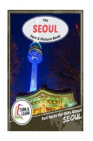 Cover of The Seoul Fact and Picture Book