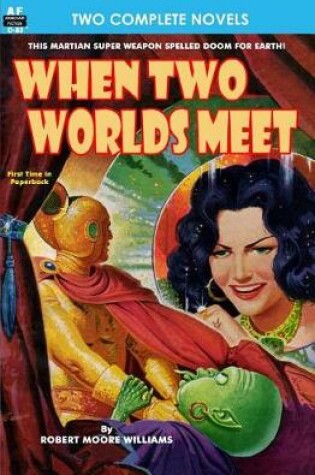 Cover of When Two Worlds Meet & The Man Who Had No Brains