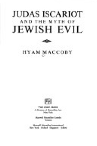 Cover of Judas Iscariot and the Myth of Jewish Evil