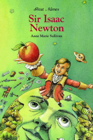 Cover of Sir Isaac Newton - Famous English Scientist