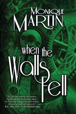 When the Walls Fell by Monique Martin