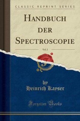 Cover of Handbuch Der Spectroscopie, Vol. 2 (Classic Reprint)