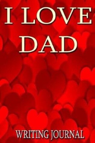 Cover of I Love Dad