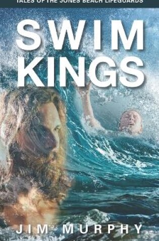 Cover of Swim Kings