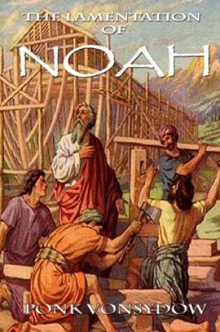 Cover of The Lamentation of Noah