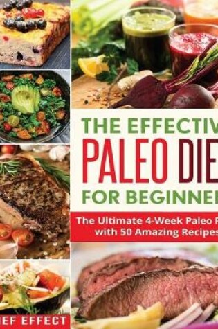 Cover of The Effective Paleo Diet for Beginners