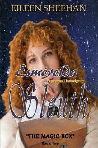 Cover of Esmerelda Sleuth, Paranormal Investigator (Book Two)