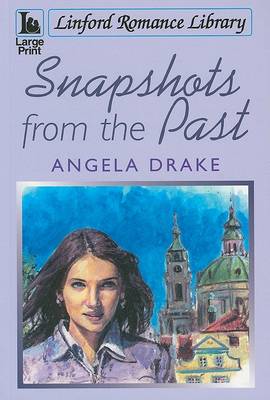 Cover of Snapshots From The Past