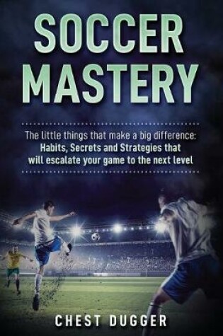 Cover of Soccer Mastery