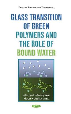 Book cover for Glass Transition of Green Polymers