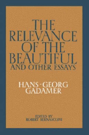 Cover of The Relevance of the Beautiful and Other Essays