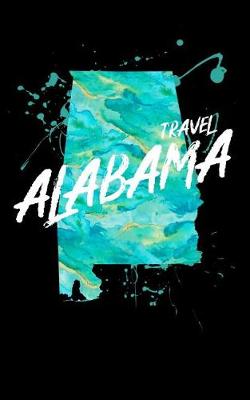 Book cover for Travel Alabama