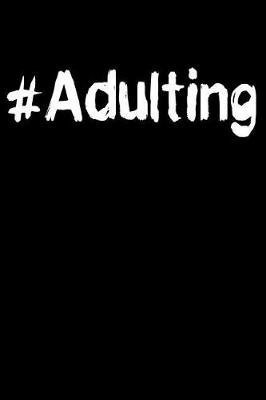 Book cover for #Adulting