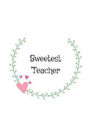 Cover of Sweetest Teacher