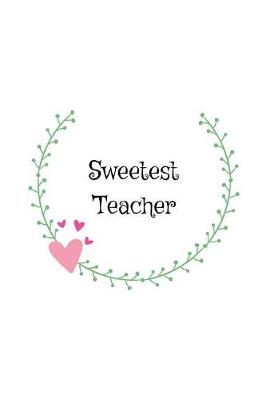 Book cover for Sweetest Teacher