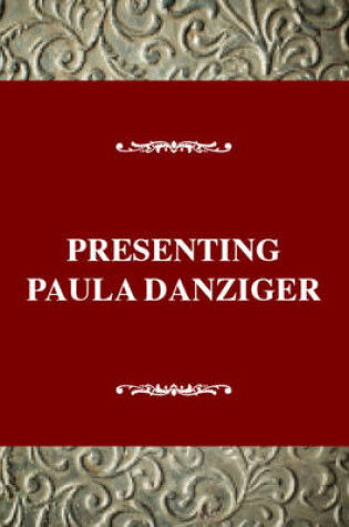 Cover of Presenting Paula Danziger