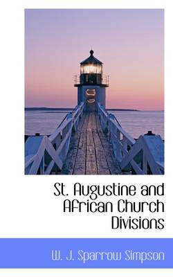 Cover of St. Augustine and African Church Divisions