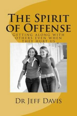Cover of The Spirit of Offense