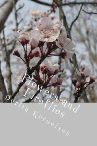 Cover of Flowers and Fireflies