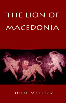 Book cover for The Lion of Macedonia